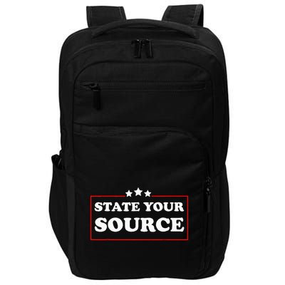 State Your Source Funny Impact Tech Backpack
