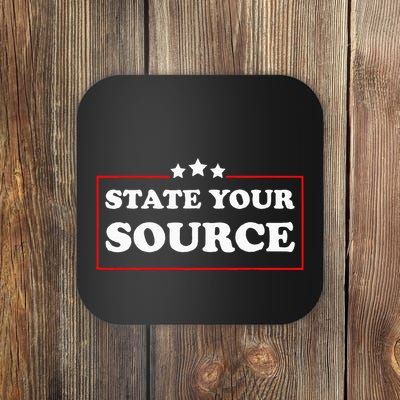 State Your Source Funny Coaster