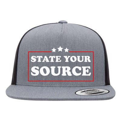 State Your Source Funny Flat Bill Trucker Hat