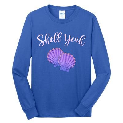 Shell Yeah Summer Vacation Beach Cute Gift Tall Long Sleeve T-Shirt
