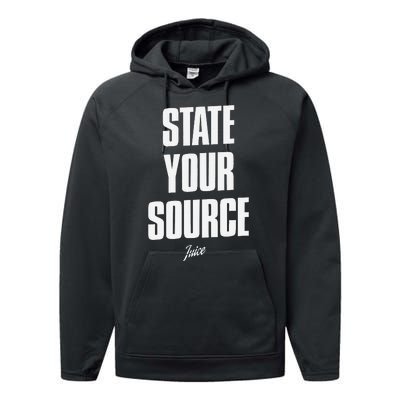 State Your Source Funny Quote Design Performance Fleece Hoodie