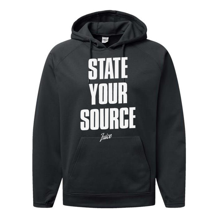 State Your Source Funny Quote Design Performance Fleece Hoodie