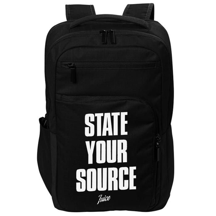 State Your Source Funny Quote Design Impact Tech Backpack