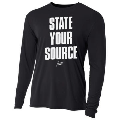 State Your Source Funny Quote Design Cooling Performance Long Sleeve Crew