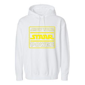 Show Your Staar Power Testing Day Garment-Dyed Fleece Hoodie