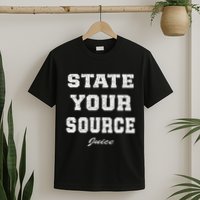 State Your Source Juice Retro Design T-Shirt