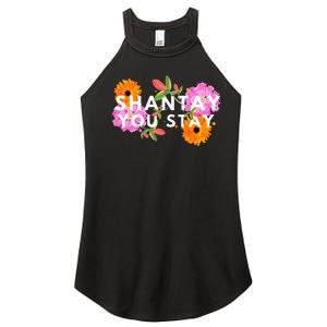 Shantay You Stay Drag Race Drag Queen Drag Lover Women's Perfect Tri Rocker Tank