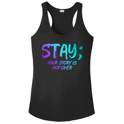 STAY; Your Story Is Not Over Suicide Prevention Awareness Ladies PosiCharge Competitor Racerback Tank