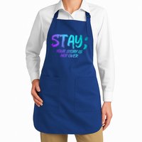 STAY; Your Story Is Not Over Suicide Prevention Awareness Apron