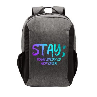 STAY; Your Story Is Not Over Suicide Prevention Awareness Vector Backpack