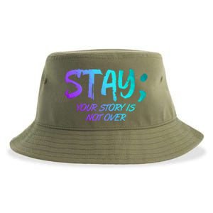 STAY; Your Story Is Not Over Suicide Prevention Awareness Sustainable Bucket Hat