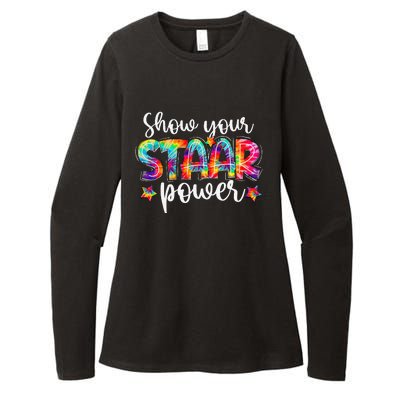 Show Your Staar Power Tie Dye Teacher Testing Exam Test Day Womens CVC Long Sleeve Shirt