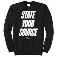 State Your Source Sweatshirt