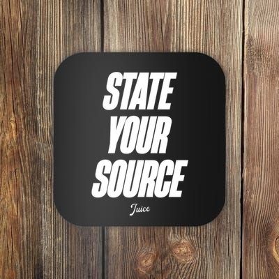 State Your Source Coaster