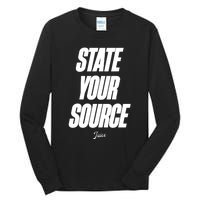 State Your Source Tall Long Sleeve T-Shirt