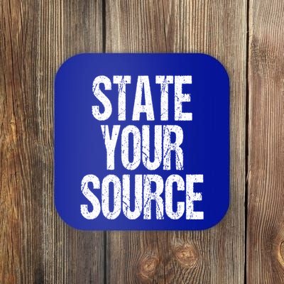 State Your Source Coaster