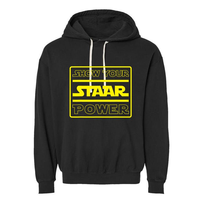 Show Your Staar Power School Testing Garment-Dyed Fleece Hoodie