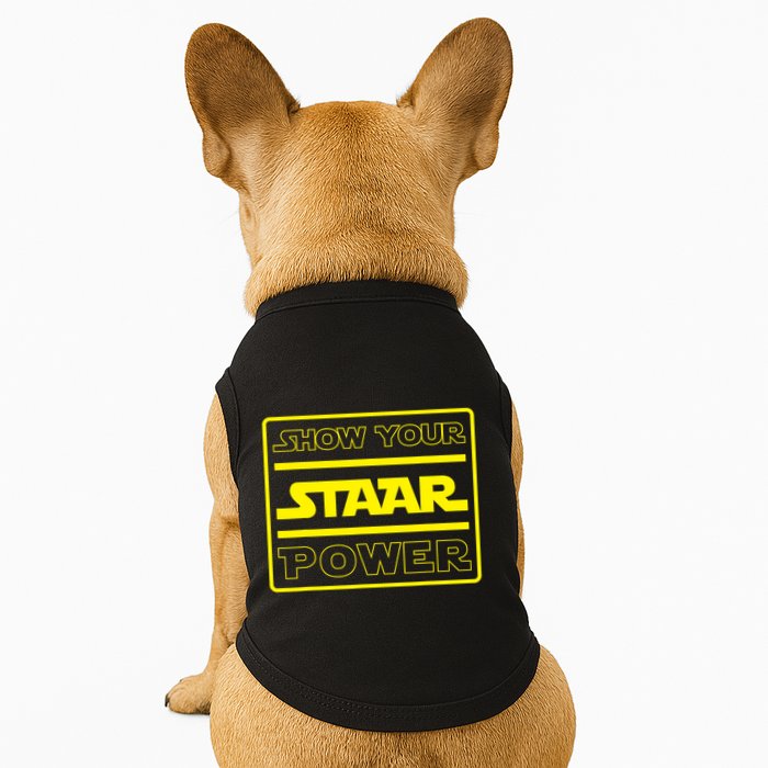 Show Your Staar Power School Testing Doggie Tank