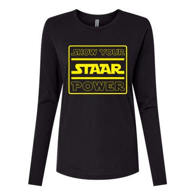 Show Your Staar Power School Testing Womens Cotton Relaxed Long Sleeve T-Shirt