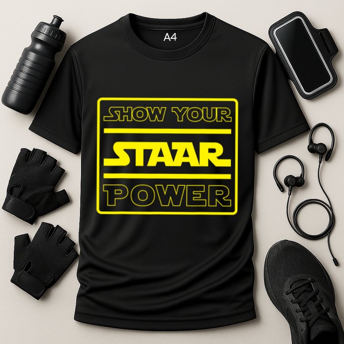 Show Your Staar Power School Testing Performance Shirt