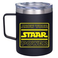 Show Your Staar Power School Testing 12oz Stainless Steel Coffee Mug