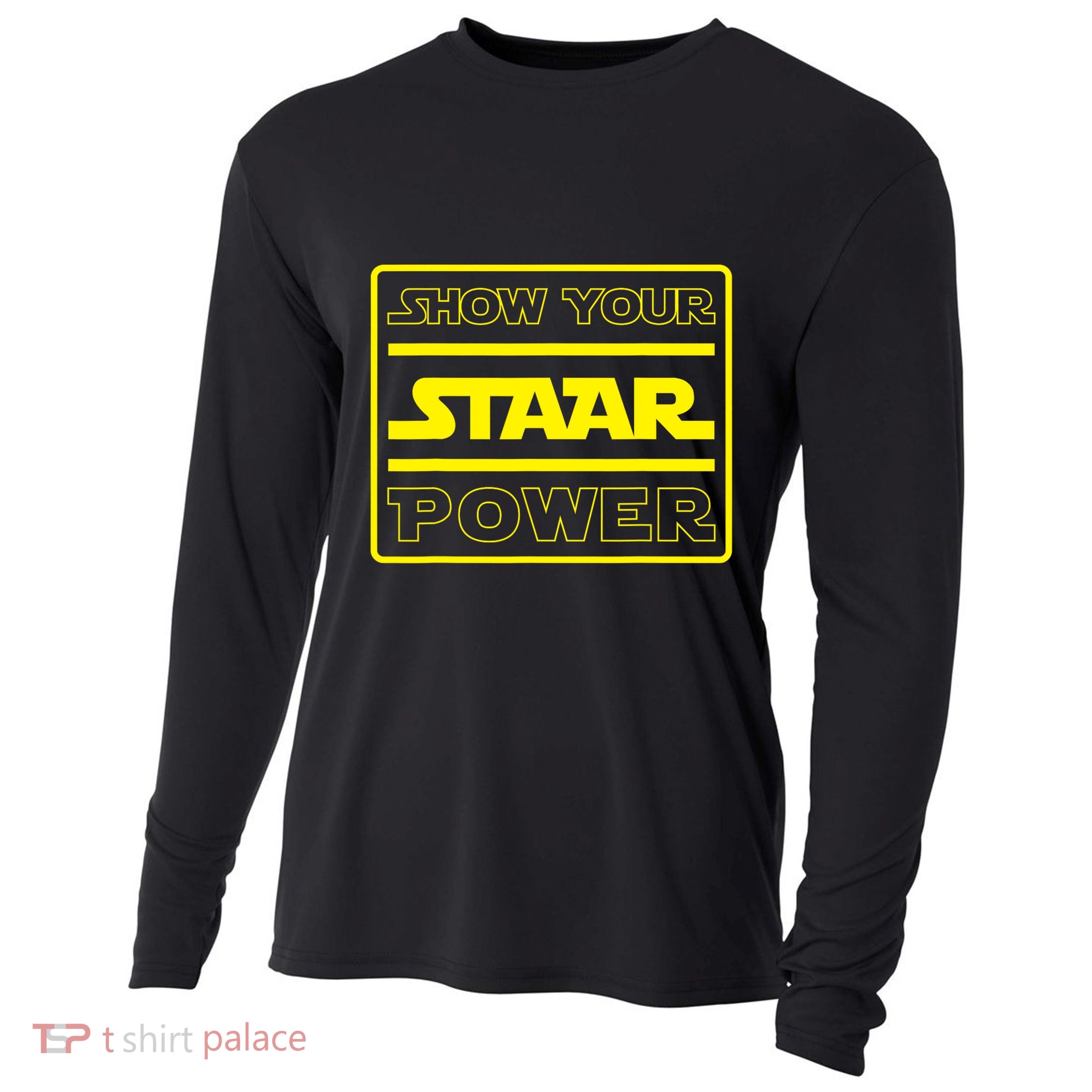 Show Your Staar Power School Testing Cooling Performance Long Sleeve Crew