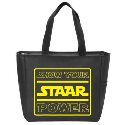 Show Your Staar Power School Testing Zip Tote Bag