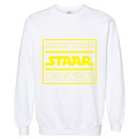 Show Your Staar Power School Testing Garment-Dyed Sweatshirt