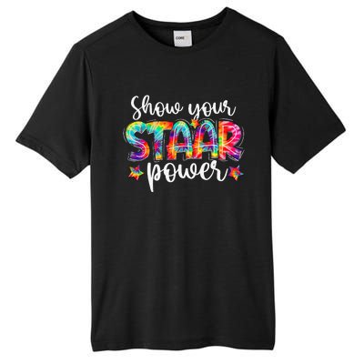 Show Your STAAR Power Tie Dye Teacher Tall Fusion ChromaSoft Performance T-Shirt