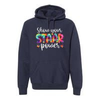 Show Your STAAR Power Tie Dye Teacher Premium Hoodie