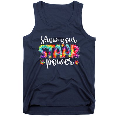 Show Your STAAR Power Tie Dye Teacher Tank Top