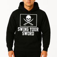 Swing Your Sword Pirate Skull And Swords Hoodie