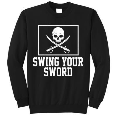 Swing Your Sword Pirate Skull And Swords Sweatshirt
