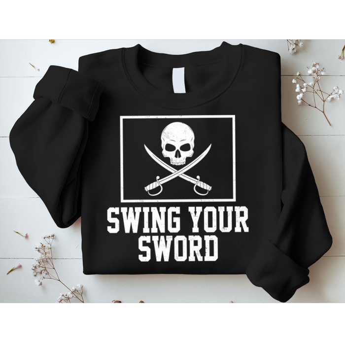 Swing Your Sword Pirate Skull And Swords Sweatshirt