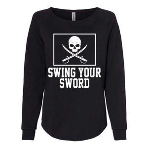 Swing Your Sword Pirate Skull And Swords Womens California Wash Sweatshirt