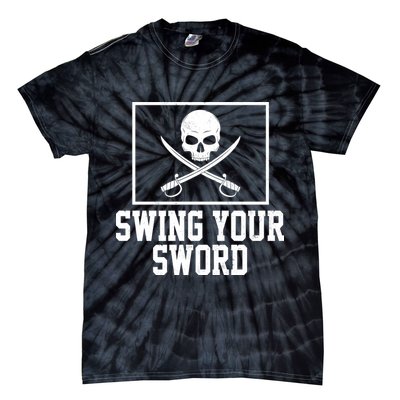 Swing Your Sword Pirate Skull And Swords Tie-Dye T-Shirt