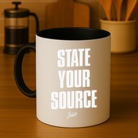 State Your Sourcestate Your Source Coffee Mug