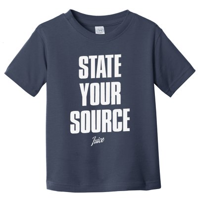 State Your Sourcestate Your Source Toddler T-Shirt