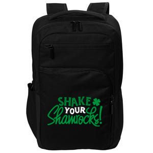 Shake Your Shamrocks Funny St Patricks Day Impact Tech Backpack