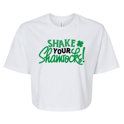 Shake Your Shamrocks Funny St Patricks Day Bella+Canvas Jersey Crop Tee