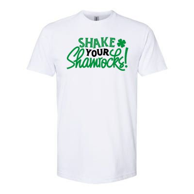 Shake Your Shamrocks Funny St Patricks Day Softstyle® CVC T-Shirt