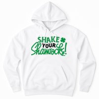 Shake Your Shamrocks Funny St Patricks Day Hoodie