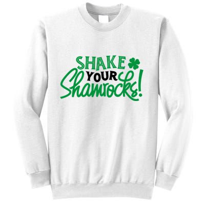 Shake Your Shamrocks Funny St Patricks Day Sweatshirt
