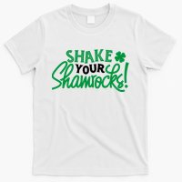 Shake Your Shamrocks Funny St Patricks Day T-Shirt