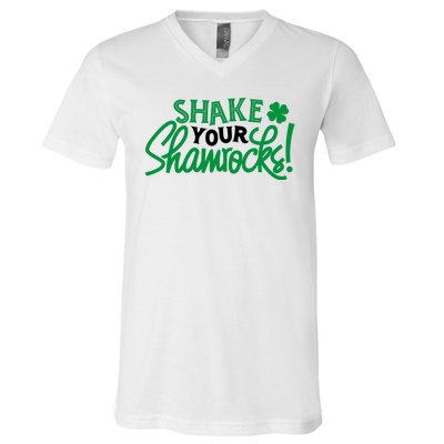 Shake Your Shamrocks Funny St Patricks Day V-Neck T-Shirt