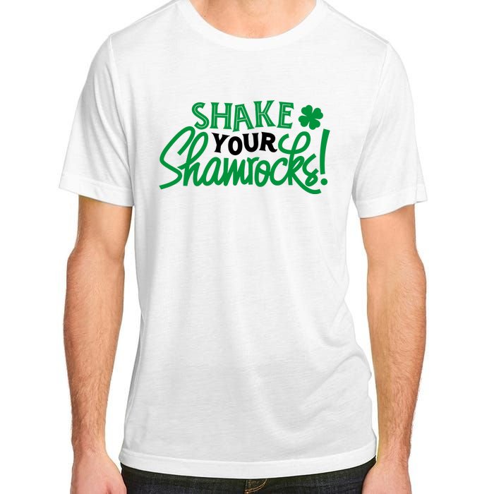 Shake Your Shamrocks Funny St Patricks Day Adult ChromaSoft Performance T-Shirt