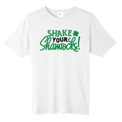 Shake Your Shamrocks Funny St Patricks Day Tall Fusion ChromaSoft Performance T-Shirt