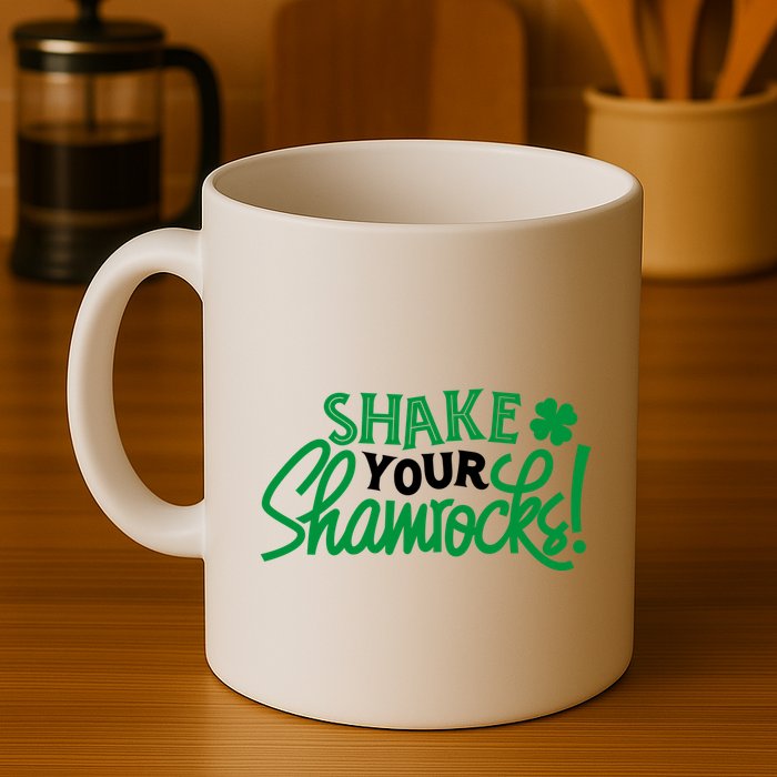 Shake Your Shamrocks Funny St Patricks Day Mug