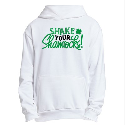 Shake Your Shamrocks Funny St Patricks Day Urban Pullover Hoodie