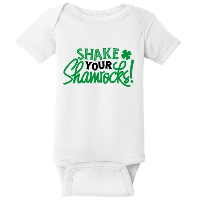 Shake Your Shamrocks Funny St Patricks Day Baby Bodysuit